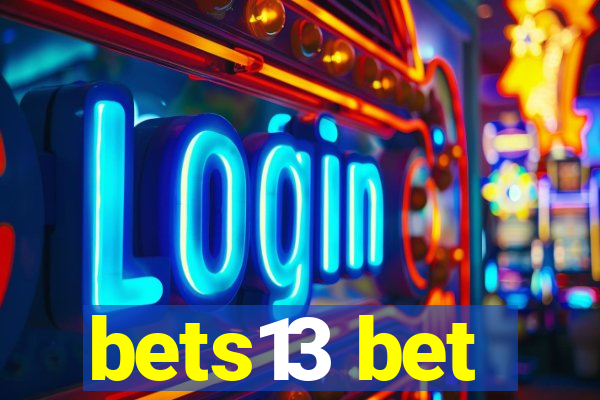 bets13 bet